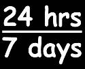 24 hours 7 days a week.